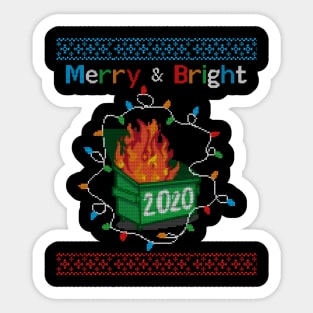 Merry and Bright - Dumpster Fire 2020 Ugly Christmas Sweater Gift Sticker